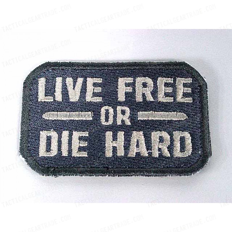 Live Free or Die Hard Velcro Patch ACU
