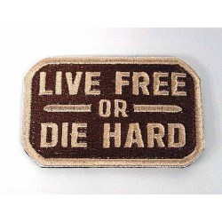 Live Free or Die Hard Velcro Patch Tan