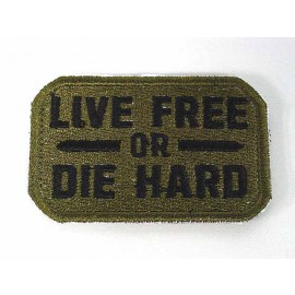 Live Free or Die Hard Velcro Patch OD