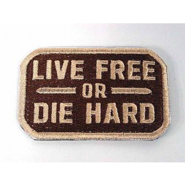 Live Free or Die Hard Velcro Patch Tan